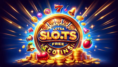 lotsa slots freebies|Lotsa Slots Free Coins, Promo Codes & Bonus Links.
